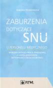 Zaburzenia dotyczące snu u personelu medycznego. Autor: Strzemecka Joanna. Dadada.pl Okładka książki Zaburzenia dotyczące snu u personelu medycznego