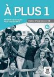 A Plus 1 ćwiczenia A1 + CD LEKTORKLETT. Autor: praca zbiorowa. Dadada.pl Okładka książki A Plus 1 ćwiczenia A1 + CD LEKTORKLETT
