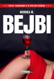 BEJBI. Autor: Monika M.. Dadada.pl Okładka książki BEJBI