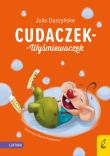 Cudaczek-Wyśmiewaczek BR. Autor: Duszyńska Julia. Dadada.pl Okładka książki Cudaczek-Wyśmiewaczek BR