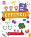 Okładka książki CZY ZNASZ JUŻ CYFERKI PRZEDSZKOLAK SIĘ UCZY