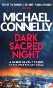 Dark Sacred Night. Autor: Connelly Michael. Dadada.pl Okładka książki Dark Sacred Night