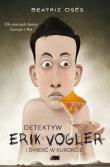 Detektyw Erik Vogler. Śmierć w kurorcie. Autor: Beatriz Oses Garcia. Dadada.pl Okładka książki Detektyw Erik Vogler. Śmierć w kurorcie