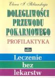 Okładka książki Dolegliwości przewodu pokarmowego Profilaktyka