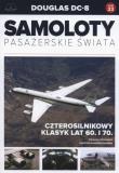 Okładka książki DOUGLAS DC-8 SAMOLOTY PASAŻERSKIE ŚWIATA TOM 33