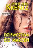 Dziewczyna od marzeń. Autor: Jayne Ann Krentz. Dadada.pl Okładka książki Dziewczyna od marzeń