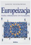 Okładka książki Europeizacja. Analiza oddziaływania UE
