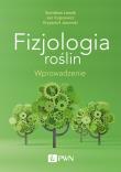 Okładka książki FIZJOLOGIA ROŚLIN WPROWADZENIE