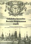 Gdańska kronika Bernta Stegmanna (1528). Autor: Możdżeń Julia, Stobener Kristina, Sumowski Marcin. Dadada.pl Okładka książki Gdańska kronika Bernta Stegmanna (1528)