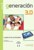 Generacion 3.0 A2 ćwiczenia. Autor: Fernandez Herrero Cristina, Aurora Martin de Santa Olalla. Dadada.pl Okładka książki Generacion 3.0 A2 ćwiczenia