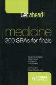 Opakowanie Get ahead! Medicine: 300 SBAs for Finals