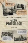 Głos przeszłości. Autor: Zborowski Zbigniew. Dadada.pl Okładka książki Głos przeszłości