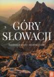 Góry Słowacji. Najpiękniejsze szczyty... Autor: Bzowski Krzysztof. Dadada.pl Okładka książki Góry Słowacji. Najpiękniejsze szczyty..
