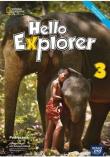 Hello Explorer 3 Podr. NE. Autor: Heath Jennifer, Rebecca Adlard with Dorota Sikora. Dadada.pl Okładka książki Hello Explorer 3 Podr. NE