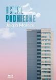 Historie podniebne. Autor: Małecki Jakub. Dadada.pl Okładka książki Historie podniebne