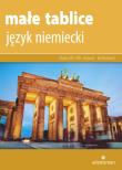 JĘZYK NIEMIECKI MAŁE TABLICE WYD. 10. Autor: Czauderna Maciej, Grosse Robert. Dadada.pl Okładka książki JĘZYK NIEMIECKI MAŁE TABLICE WYD. 10