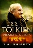 Okładka książki J.R.R. Tolkien Pisarz stulecia
