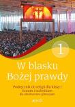 Katechizm W blasku Bożej prawdy Podręcznik do religii dla absolwentów gimnazjum. Autor: Śmiech Tadeusz, Elżbieta Kondrak. Dadada.pl Okładka książki Katechizm W blasku Bożej prawdy Podręcznik do religii dla absolwentów gimnazjum