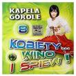 Kobiety... wino i śpiew! vol.8 CD. Autor: Kapela Górale. Dadada.pl Okładka książki Kobiety... wino i śpiew! vol.8 CD