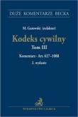 Okładka książki Kodeks cywilny T.3 Komentarz do art. 62710888