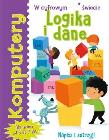 Okładka książki Komputery. Logika i dane