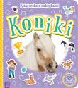 Koniki. Książeczka z naklejkami. Autor: Opracowanie zbiorowe. Dadada.pl Okładka książki Koniki. Książeczka z naklejkami