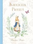 Króliczek Piotruś. Autor: Potter Beatrix. Dadada.pl Okładka książki Króliczek Piotruś