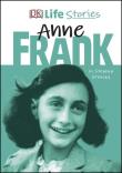Life Stories Anne Frank. Autor: Krensky Stephen. Dadada.pl Okładka książki Life Stories Anne Frank