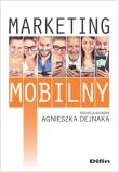 Marketing mobilny. Autor: Agnieszka Dejnaka. Dadada.pl Okładka książki Marketing mobilny