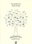 Matematyka inaczej. Autor: Kenig Beata, Jurkiewicz Ewa. Dadada.pl Okładka książki Matematyka inaczej