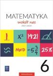 Okładka książki Matematyka Wokół nas SP 6 Zbiór zadań WSIP