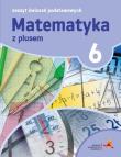MATEMATYKA Z PLUSEM ĆWICZENIA PODSTAWOWE DLA KLASY 6 SZKOŁA PODSTAWOWA. Autor: Piotr Zarzycki, Tokarska Mariola, Orzeszek Agnieszka. Dadada.pl Okładka książki MATEMATYKA Z PLUSEM ĆWICZENIA PODSTAWOWE DLA KLASY 6 SZKOŁA PODSTAWOWA