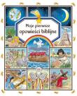 Moje pierwsze opowieści biblijne. Autor: Beaumont Emilie. Dadada.pl Okładka książki Moje pierwsze opowieści biblijne