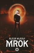 MROK. Autor: Wlazło Alicja. Dadada.pl Okładka książki MROK