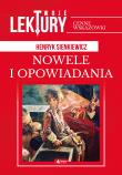 NOWELE I OPOWIADANIA TWOJE LEKTURY. Autor: Henryk Sienkiewicz. Dadada.pl Okładka książki NOWELE I OPOWIADANIA TWOJE LEKTURY