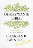 Odkrywanie Biblii. Autor: Charles R. Swindoll. Dadada.pl Okładka książki Odkrywanie Biblii