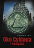 Oko Cyklopa. Reedycja + DVD. Autor: Sławomir M. Kozak. Dadada.pl Okładka książki Oko Cyklopa. Reedycja + DVD