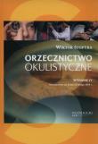 Orzecznictwo okulistyczne. Autor: Stopyra Wiktor. Dadada.pl Okładka książki Orzecznictwo okulistyczne