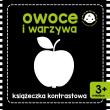 OWOCE I WARZYWA KSIĄŻECZKA KONTRASTOWA. Autor: WYDAWNICTWO SKRZAT. Dadada.pl Okładka książki OWOCE I WARZYWA KSIĄŻECZKA KONTRASTOWA