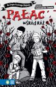 Okładka książki PAŁAC WŚRÓD RÓŻ NA TROPIE CZARNEGO KLEJNOTU TOM 2