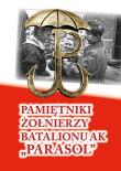 Okładka książki Pamiętniki żołnierzy Batalionu AK
