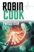 Pandemia. Autor: Robin Cook, Maciej Szymański. Dadada.pl Okładka książki Pandemia