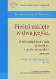 Okładka książki Pieśni zaklęte w dwa języki...