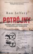 Okładka książki Potrójny. Historia brytyjskiego agenta...