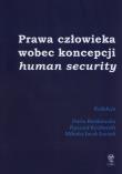 Prawa człowieka wobec koncepcji human security. Autor: Bieńkowska Daria. Dadada.pl Okładka książki Prawa człowieka wobec koncepcji human security