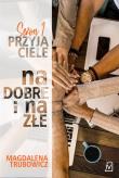 Okładka książki Przyjaciele. Na dobre i na złe