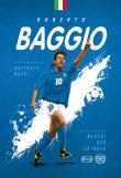 Roberto Baggio. Autor: Raffaele Nappi, Aleksandra Paukszta. Dadada.pl Okładka książki Roberto Baggio