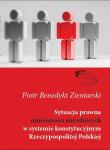 Sytuacja prawna mniejszości narodowych w systemie konstytucyjnym Rzeczypospolitej Polskiej. Autor: Piotr Benedykt Zientarski. Dadada.pl Okładka książki Sytuacja prawna mniejszości narodowych w systemie konstytucyjnym Rzeczypospolitej Polskiej
