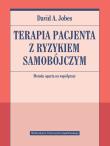 Terapia pacjenta z ryzykiem samobójczym Metoda oparta na współpracy. Autor: Jobes David A.. Dadada.pl Okładka książki Terapia pacjenta z ryzykiem samobójczym Metoda oparta na współpracy