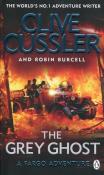 The Grey Ghost Fargo Adventure. Autor: Clive Cussler, Burcell Robin. Dadada.pl Okładka książki The Grey Ghost Fargo Adventure